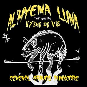 Post-démo live - "Hyène De Vie"