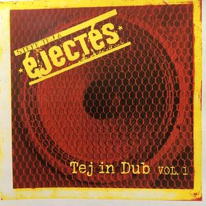 Tej in Dub Vol 1