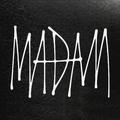 MADAM