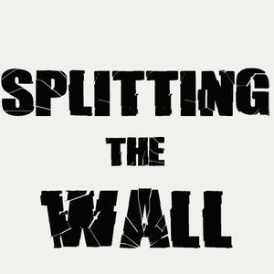 Splitting the Wall
