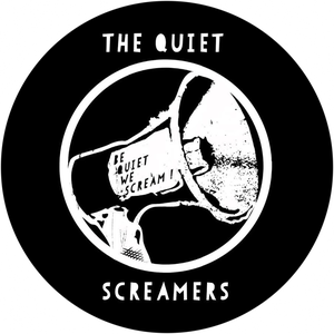 The Quiet Screamers
