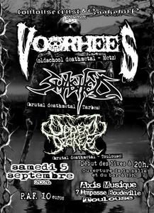 Soirée brutal et oldschool deathmetal : VOORHEES (Metz) + SMASHED (Tarbes) + UPPER DECKER (Tlse)