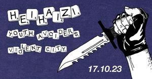 Heihaizi + Youth Avoides + Violent City
