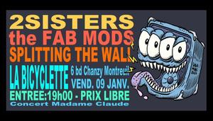 2SISTERS, the FAB mods, splitting the wall