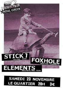 FOXHOLE + STICK 7 + ELEMENT