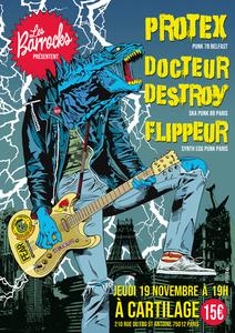 Les Barrocks présentent (S42, ep10) : Protex, Docteur Destroy, Flippeur