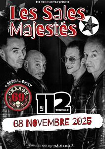 LES SALES MAJESTES + CHARGE 69