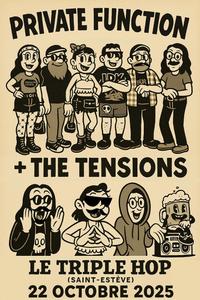 Private Function (High Voltage Rock / Australia) + The Tensions (Punk'n'Roll - Mont de Marsan)