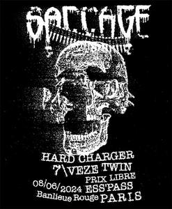 Saccage x Hard Charger x 7\vèze Twin @ ESS'pace