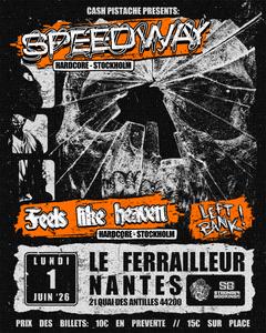 SPEEDWAY + FEELS LIKE HEAVEN + LEFT BANK