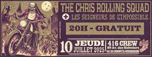 416 Crew Heavy Rock'N'Roll Night w/ Chris Rolling Squad & Les Seigneurs de L'Impossible