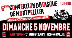 6ème Convention du Disque de Montpellier