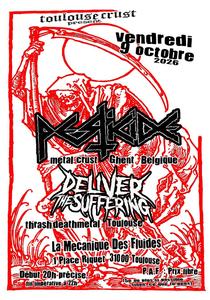 Soirée metal crust : PESTICIDE (metal crust - Belgique) + DELIVER THE SUFFERING (thrash-deathmetal - Tlse)