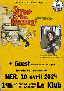 Stop The Presses + The Mercenaries + guest @ Le Klub