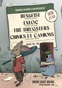 Ben et Fist / The Drugsters / Enlòc / Crimes et Camions