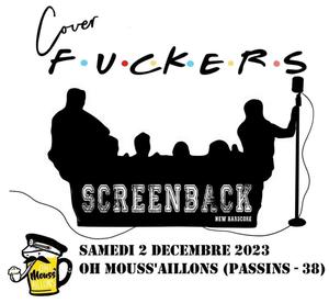 Cover Fuckers et Screenback