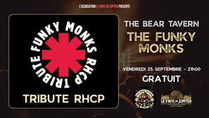 Concert Tribute Red Hot Chili Peppers (The Funky Monks) à The Bear Tavern (Parthenay)