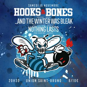 💥 Hooks and Bones // Nothing Lasts // ... And The Winter Was Bleak // Hxc show 💥
