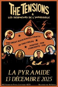 THE TENSIONS + LES SEIGNEURS DE L'IMPOSSIBLE