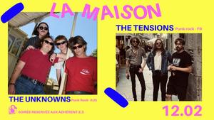 The Unknowns  🇦🇺 + The Tensions à la Maison