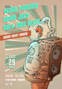 Union Jack // Vegan Piranha // Holy Fake News