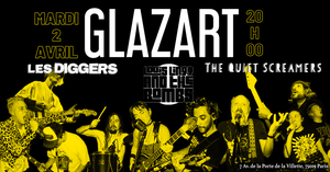 The Quiet Screamers / Les Diggers / Spaghetti Sluts @ GLAZART