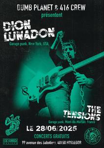 Dion Lunadon + The Tensions