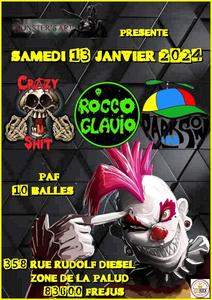 Crazy Shit - Park In Son - Rocco Glavio : Live Monster'S Art