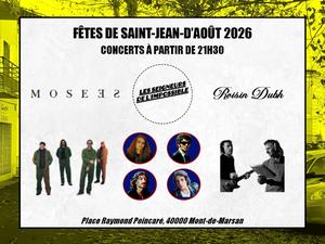 Mosees + Les Seigneurs de L'Impossible + Roisin Dubh @ Fêtes de Saint-Jean-d'Août