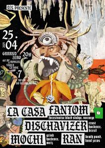 La Casa Fantom - Dischavizer - Mochi - RAN