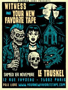 YOUR NEW FAVORITE TAPE & WITNESS-  Samedi 1er Novembre 2025 - LE TRUSKEL - PARIS