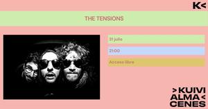 THE TENSIONS en KUIVI POPUP