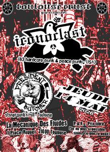 [Toulouse - 14-05-26 - date UNIQUE en france] ICONOCLAST (83 hardcore-punk - peace-punk - USA) + PRESIDENT BUTCHER (stoner punk'n'roll - Toulouse)