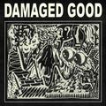 Damaged Good